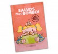 Salvos pelo Bombo